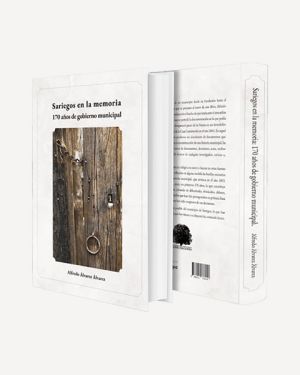 Sariegos en la memoria: 170 años de gobierno municipal